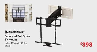 Visions Electronics Mantelmount enhanced pull down tv mount offer