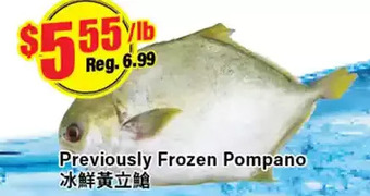 Btrust Supermarket Previously frozen pompano offer