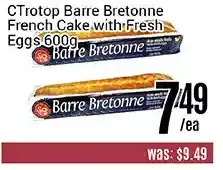 Nations Fresh Foods Ctrotop barre bretonne french cake with fresh eggs offer