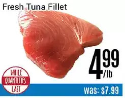 Nations Fresh Foods Fresh tuna fillet offer