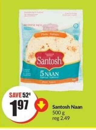 FreshCo Santosh Naan 500 g offer
