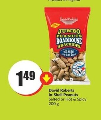 FreshCo David Roberts In-Shell Peanuts Salted or Hot & Spicy 200 g offer