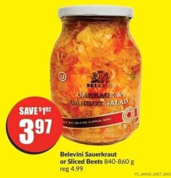 FreshCo Belevini Sauerkraut or Sliced Beets offer