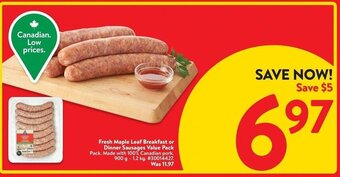 Walmart Fresh Maple Leaf Breakfast or Dinner Sausages Value Pack offer