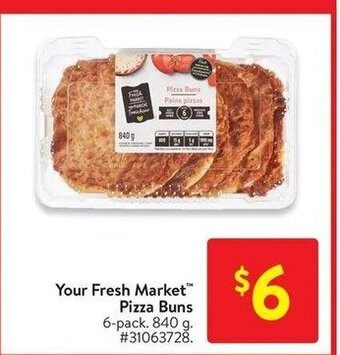 Walmart Your Fresh Market Pizza Buns offer