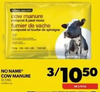 Real Canadian Superstore NO NAME COW MANURE 12.5 KG offer
