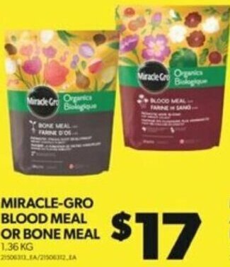 Real Canadian Superstore MIRACLE-GRO BLOOD MEAL OR BONE MEAL 1.36 KG offer