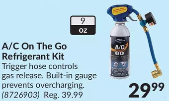 Princess Auto Ultra cool a/c on the go refrigerant kit offer