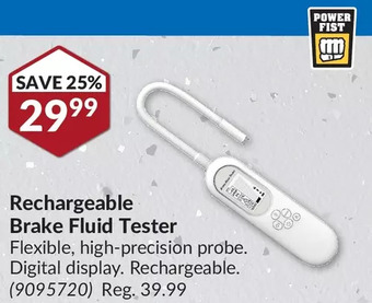 Princess Auto Power fist rechargeable brake fluid tester offer