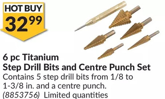 Princess Auto 6 pc titanium step drill bits and centre punch set offer