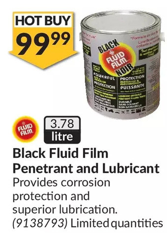 Princess Auto Black fluid film penetrant and lubricant offer