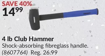Princess Auto 4 lb club hammer offer
