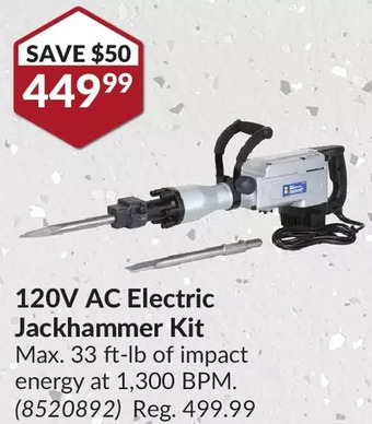 Princess Auto Power fist 120v ac electric jackhammer kit offer