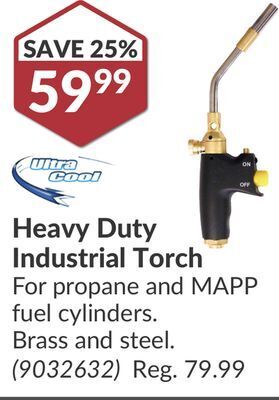 Princess Auto Heavy duty industrial torch offer