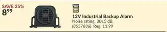 Princess Auto 12v industrial backup alarm offer