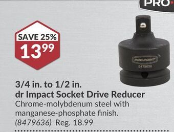 Princess Auto 3/4 in. to 1/2 in. dr impact socket drive reducer offer