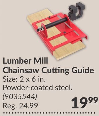 Princess Auto Lumber mill chainsaw cutting offer
