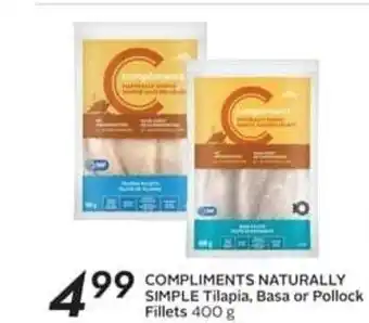 Sobeys COMPLIMENTS NATURALLY SIMPLE Tilapia 400g offer