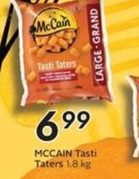 Sobeys MCCAIN Tasti Taters 1.8 kg offer