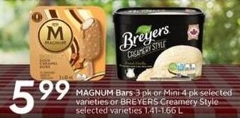 Sobeys MAGNUM Bars 3 pk or Mini 4 pk selected varieties or BREYERS Creamery Style selected varieties 1.41-1.66 L offer