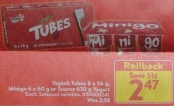 Walmart Yoplait Tubes 8 x 56 g. Minigo 6 x 60 g or Source 630 g Yogurt offer