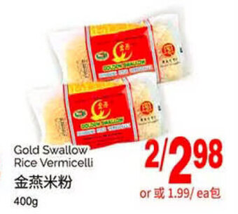 T&T Supermarket Gold Swallow Rice Vermicelli 400g offer