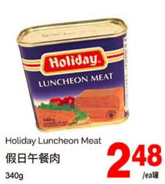 T&T Supermarket Holiday Luncheon Meat 340g offer