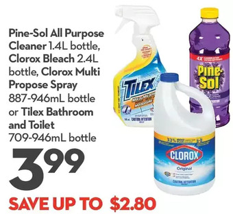 Longo's Pine-sol all purpose cleaner, clorox bleach, clorox multi propose spray or tilex bathroom and toilet offer