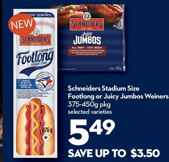 Longo's Schneiders stadium size footlong or juicy jumbos weiners offer