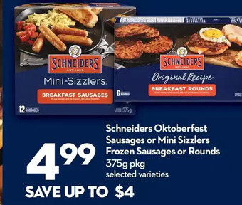 Longo's Schneiders oktoberfest sausages or mini sizzlers frozen sausages or rounds offer