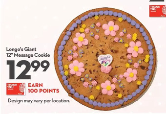 Longo's Longo's giant 12'' message cookie offer