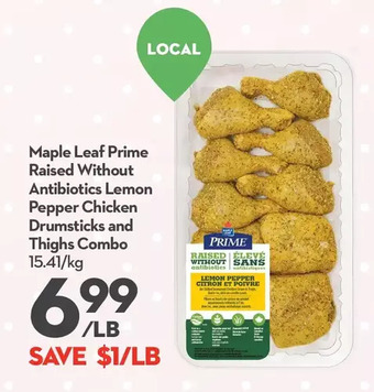 Longo's Maple leaf prime raised without antibiotics lemon pepper chicken drumsticks and thighs combo offer