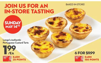 Longo's Longo's authentic portuguese custard tarts offer