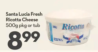 Longo's Santa lucia fresh ricotta cheese offer