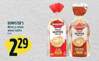 Marché Adonis Dempster's white or whole wheat muffin offer