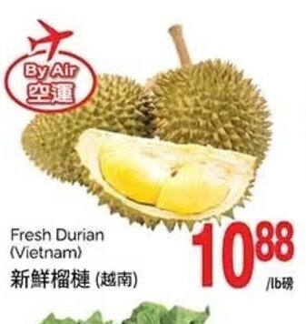 T&T Supermarket Fresh Durian offer