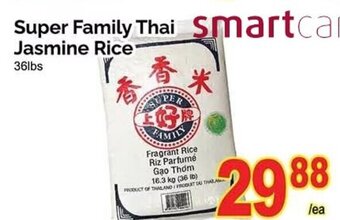 T&T Supermarket Super Family Thai Jasmine Rice 36lbs offer