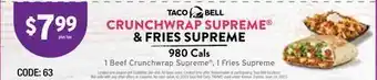 Taco Bell Taco bell crunchwrap supreme® & fries supreme offer