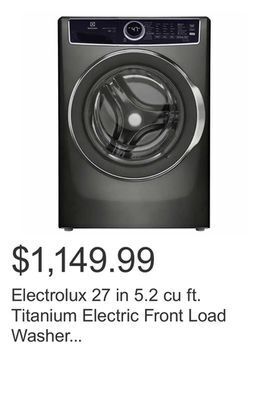 Costco Electrolux 27 in 5.2 cu ft. titanium electric front load washer with luxcare wash system offer