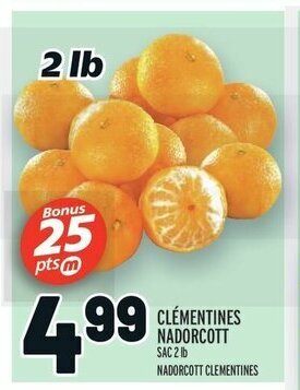 Metro CLÉMENTINES NADORCOTT SAC 2 lb offer