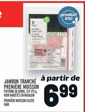 Metro JAMBON TRANCHÉ PREMIÈRE MOISSON 125-175 g offer