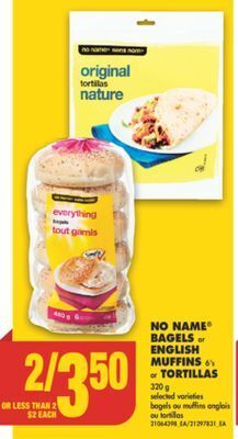 No Frills No name® bagels or english muffins,6's or tortillas,320 g offer