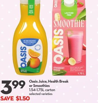 Longo's Oasis juice, health break or smoothies offer