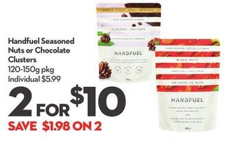 Longo's Handfuel seasoned nuts or chocolate clusters offer