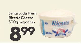 Longo's Santa lucia fresh ricotta cheese offer