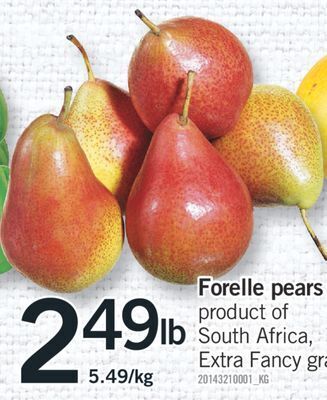 Fortinos Forelle pears offer