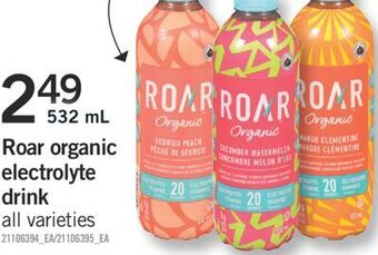 Fortinos Roar organic electrolyte drink offer