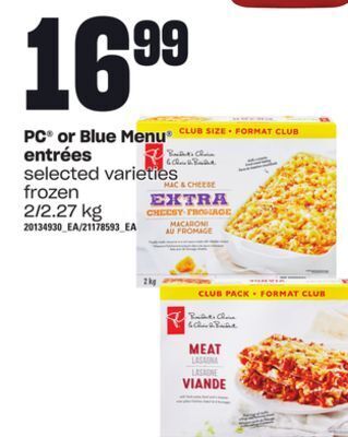 Loblaws Pc® or blue menu entrées offer