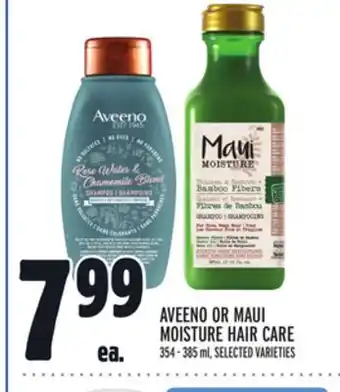 Metro Aveeno or maui moisture hair care offer