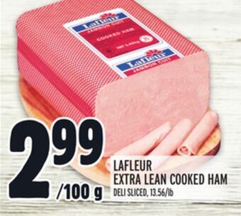 Metro Lafleur extra lean cooked ham offer